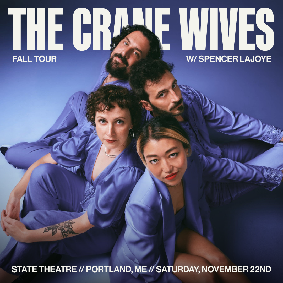 The Crane Wives TicketsThe State Theatre // Portland, ME