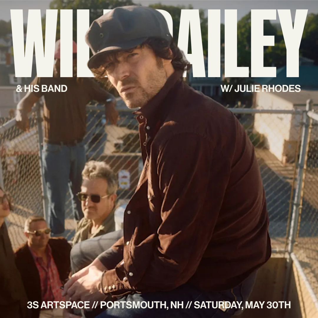 Will Dailey Tickets + Vinyl3S Artspace // Portsmouth, NH