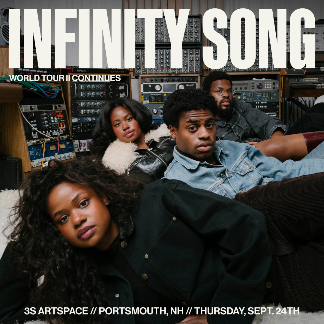 Infinity Song Tickets3S Artspace // Portsmouth, NH